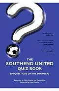 PDF Southend United Quiz Book von Peter Miles