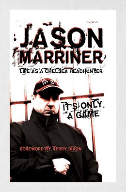 eBook (epub) Life as a Chelsea Headhunter de Jason Marriner