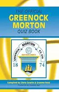 E-Book (pdf) Official Greenock Morton Quiz Book von Chris Cowlin
