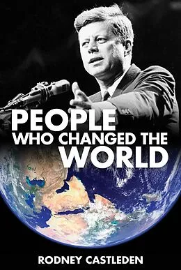 E-Book (epub) People Who Changed The World von Rodney Castleden