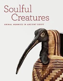 E-Book (epub) Soulful Creatures von Edward Bleiberg, Yekaterina Barbash, Lisa Bruno