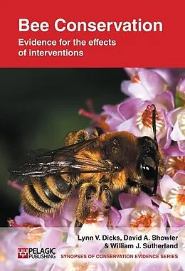 E-Book (epub) Bee Conservation von Lynn V. Dicks, David A. Showler, William J. Sutherland