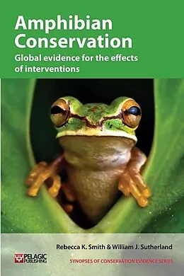 E-Book (epub) Amphibian Conservation von Rebecca K. Smith, William J. Sutherland