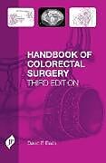 Handbook of Colorectal Surgery – David (University of Pennsylvania (Emeritus), United States) Bec – Buy English Books