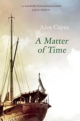 E-Book (epub) Matter of Time von Capus Alex Capus