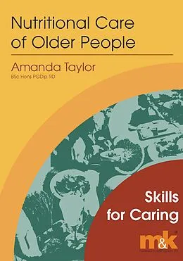 E-Book (epub) Nutritional Care of Older People Workbook von Amanda Taylor