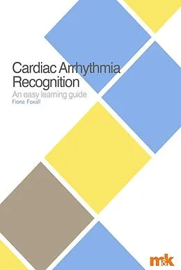 E-Book (epub) Cardiac Arrhythmia Recognition von Fiona Foxall