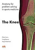 E-Book (epub) Anatomy for problem solving in sports medicine von Philip F Harris