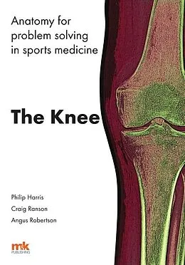 E-Book (epub) Anatomy for problem solving in sports medicine von Philip F Harris