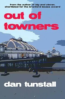 E-Book (epub) Out of Towners von Dan Tunstall
