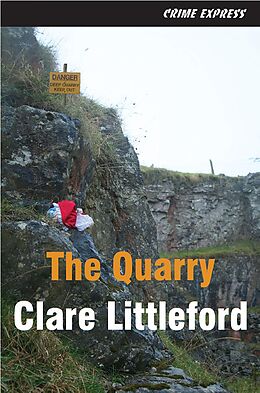 E-Book (epub) The Quarry von Clare Littleford