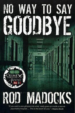 E-Book (epub) No Way to Say Goodbye von Rod Madocks