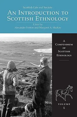 E-Book (epub) An Introduction to Scottish Ethnology von Alexander Fenton, Margaret A. Mackay