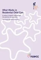 E-Book (pdf) What Works in Residential Child Care von Roger Clough, Roger Bullock, Adrian Ward