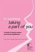 E-Book (pdf) It's someone taking a part of you von Jenny J Pearce, Mary Williams, Cristina Galvin