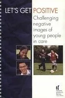 E-Book (pdf) Let's Get Positive von National Children's Bureau