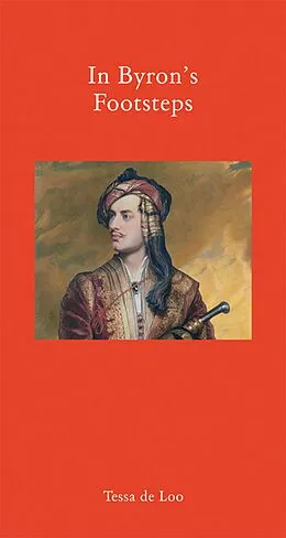E-Book (epub) In Byron's Footsteps von de Loo Tessa de Loo
