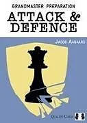 Kartonierter Einband Attack & Defence von Jacob Aagaard