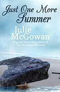 E-Book (epub) Just One More Summer von Julie McGowan