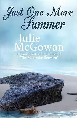 E-Book (epub) Just One More Summer von Julie McGowan