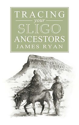 E-Book (epub) Guide to Tracing your Sligo Ancestors von James Ryan