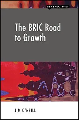 E-Book (epub) The BRIC Road to Growth von Jim O'Neill