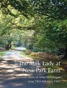 Couverture cartonnée The Milk Lady at New Park Farm de Anne McEntegart