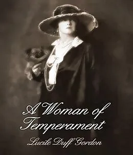 E-Book (epub) Woman of Temperament von Lucile Duff Gordon