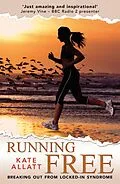 E-Book (epub) Running Free von Kate Allatt, Alison Stokes