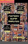 Couverture cartonnée Memory Dump Analysis Anthology de Dmitry Vostokov, Software Diagnostics Institute