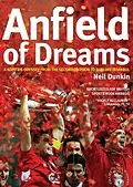 E-Book (epub) Anfield of Dreams von Neil Dunkin