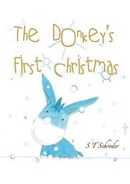 eBook (epub) Donkey's First Christmas de Susanne T Schroder