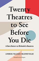 E-Book (epub) Twenty Theatres to See Before You Die von Amber Massie-Blomfield