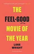 E-Book (epub) The Feel-Good Movie of the Year von Luke Wright