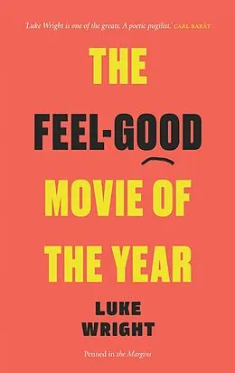 E-Book (epub) The Feel-Good Movie of the Year von Luke Wright