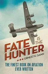 Poche format B Fate Is the Hunter von Ernest K. Gann