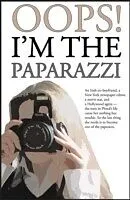 E-Book (epub) Oops! I'm The Paparazzi von De-Ann Black
