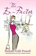 E-Book (epub) The Ex-Factor von Helena Frith-Powell