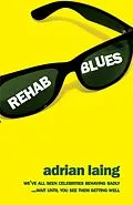 E-Book (epub) Rehab Blues von Adrian Laing