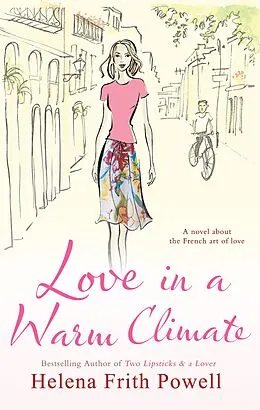 E-Book (epub) Love in a Warm Climate von Helena Frith-Powell