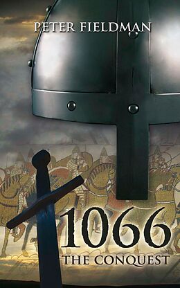 eBook (epub) 1066 The Conquest de Peter Fieldman