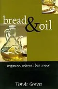 E-Book (epub) Bread and Oil von Tomas Graves