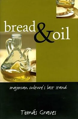 E-Book (epub) Bread and Oil von Tomas Graves