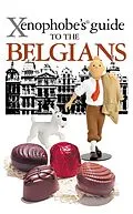 E-Book (epub) The Xenophobe's Guide to the Belgians von Antony Mason