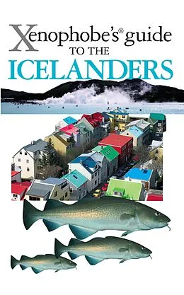 E-Book (epub) The Xenophobe's Guide to the Icelanders von Richard Sale
