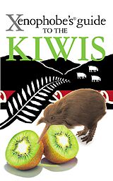 eBook (epub) The Xenophobe's Guide to the Kiwis de Christine Cole Catley, Simon Nicholson