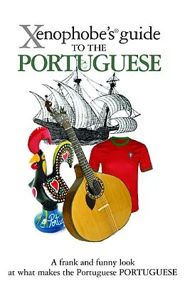 E-Book (epub) The Xenophobe's Guide to the Portuguese von Matthew Hancock