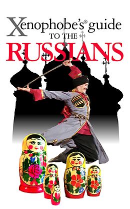 E-Book (epub) The Xenophobe's Guide to the Russians von Vladimir Zhelvis