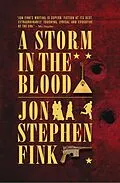 E-Book (pdf) Storm In The Blood von Jon Fink