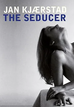 E-Book (epub) The Seducer von Jan Kjaerstad